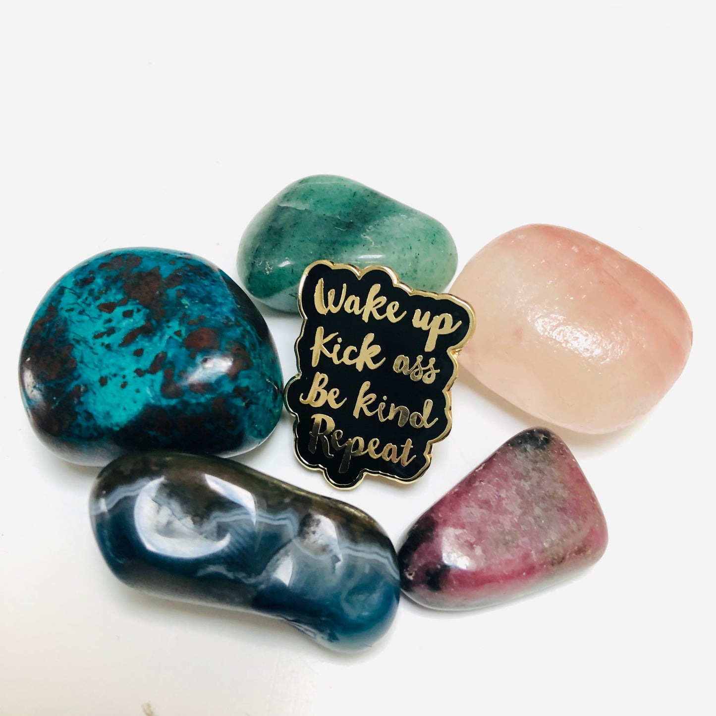 Limited Edition Wake Up Kick Ass Be Kind Pin