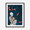 Framed artwork of a skeleton embracing a woman with text 'Is this the end?' and 'XOXO' on a dark background.