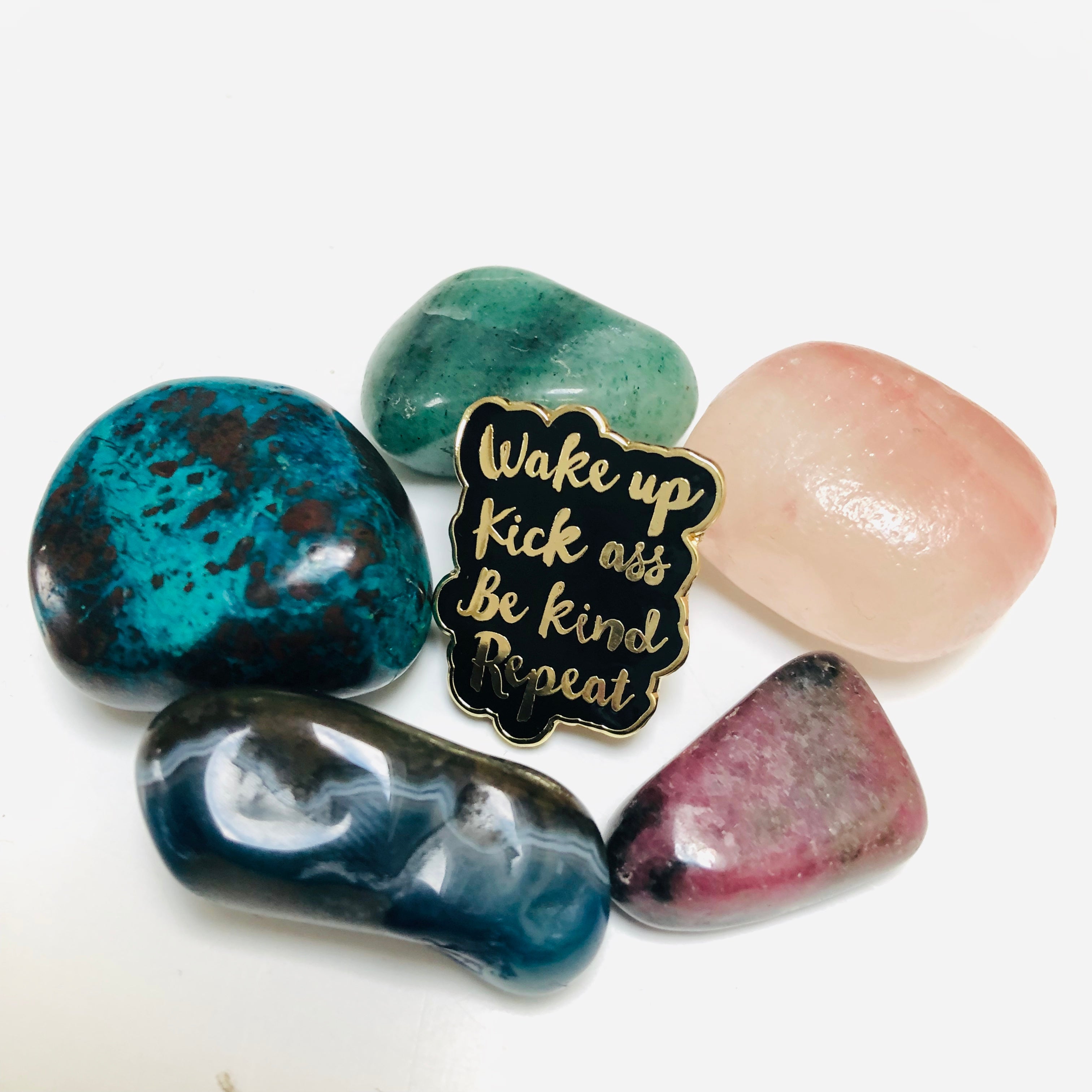 Limited Edition Wake Up Kick Ass Be Kind Pin